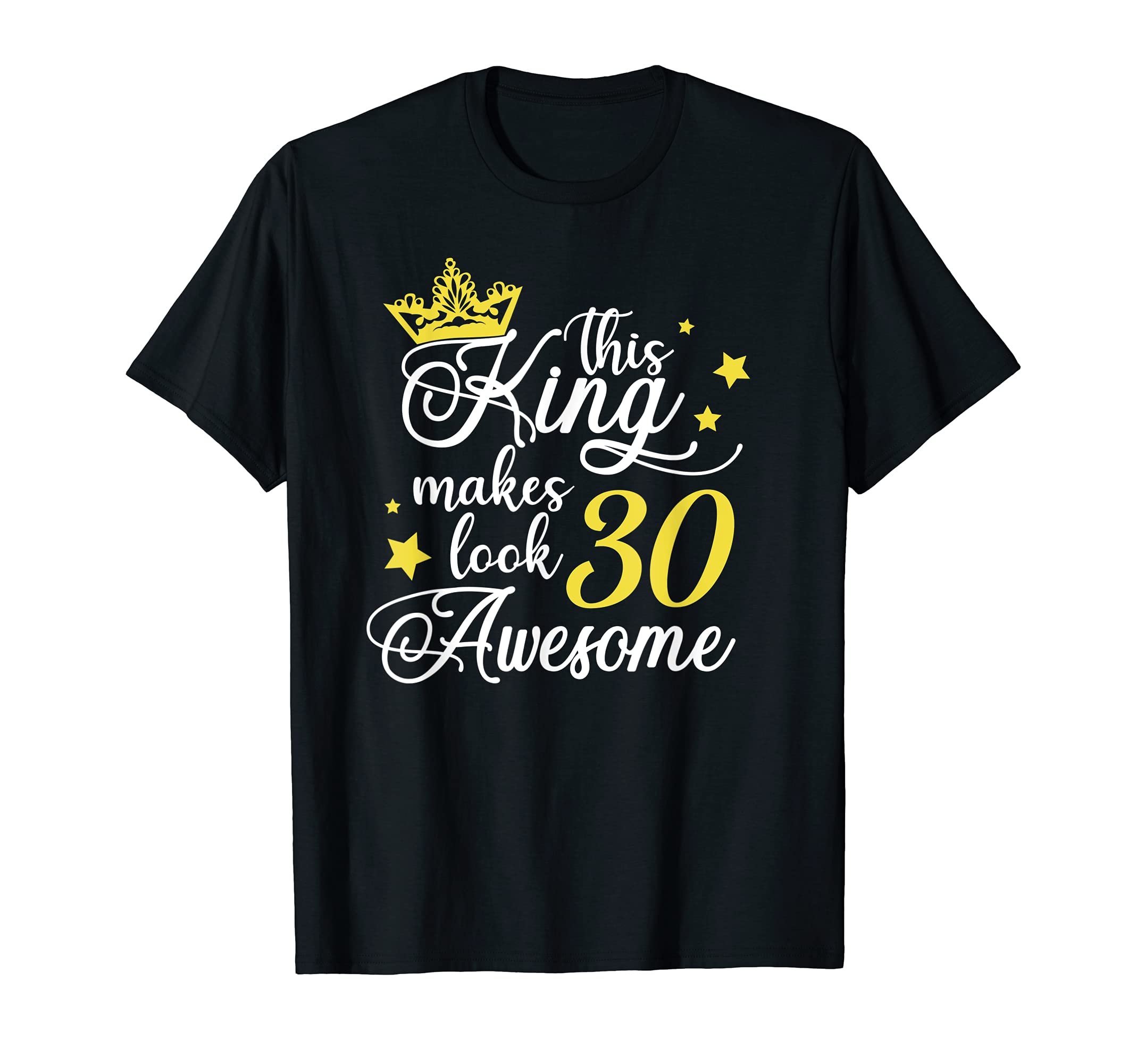 Mens 30th Birthday Gifts For Him 30th Birthday Party Ideas Funny T-Shirt